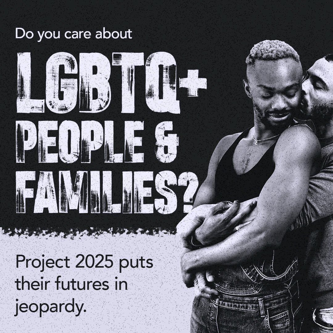 Project 2025 Social Post 1080x1080 LGBTQ 1